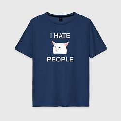 Футболка оверсайз женская I hate people, текст с белым мемным котом, цвет: тёмно-синий