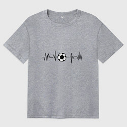 Женская футболка оверсайз Футбольный мяч в кардиограмме