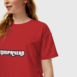 Футболка оверсайз женская Потрачено GTA, цвет: красный — фото 2
