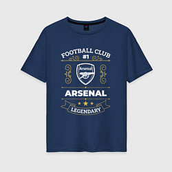 Женская футболка оверсайз Arsenal: Football Club Number 1