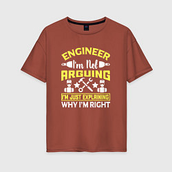 Женская футболка оверсайз Инженер всегда прав