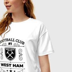 Футболка оверсайз женская West Ham: Football Club Number 1 Legendary, цвет: белый — фото 2