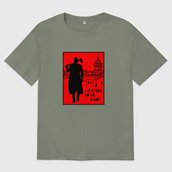 Футболка оверсайз женская Раскольников - А не срубить ли мне бабок, цвет: авокадо