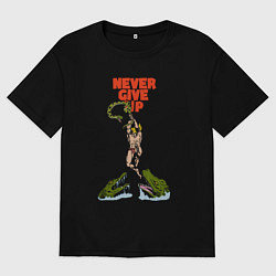 Женская футболка оверсайз Не сдавайся никогда - комикс