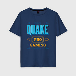 Женская футболка оверсайз Игра Quake pro gaming