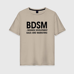 Женская футболка оверсайз Business Development Sales & Marketing