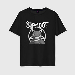 Футболка оверсайз женская Slipnot, цвет: черный