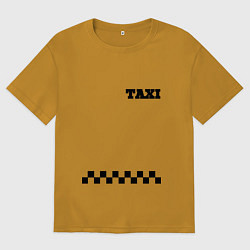 Футболка оверсайз женская День таксиста, цвет: горчичный