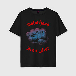 Женская футболка оверсайз Motorhead Iron Fist