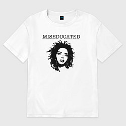 Футболка оверсайз женская Lauryn Hill miseducated, цвет: белый