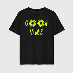 Футболка оверсайз женская Flowers - Good vibes, цвет: черный