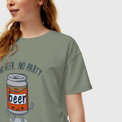 Футболка оверсайз женская Нет пива, нет вечеринки, цвет: авокадо — фото 2