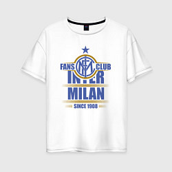 Футболка оверсайз женская Inter Milan fans club, цвет: белый