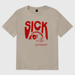 Женская футболка оверсайз Sick i cant away from you red