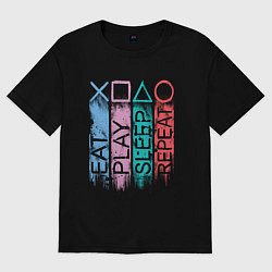 Женская футболка оверсайз Ешь играй спи повтори