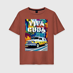 Женская футболка оверсайз Viva Cuba - car - retro