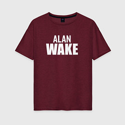 Футболка оверсайз женская Alan Wake logo, цвет: меланж-бордовый