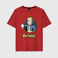 Футболка оверсайз женская Burnout - vault boy, цвет: красный