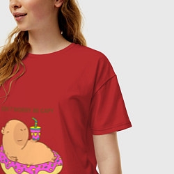 Футболка оверсайз женская Капибара dont worry be capy, цвет: красный — фото 2