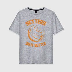 Футболка оверсайз женская Setters do it better, цвет: меланж