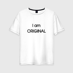 Футболка оверсайз женская I am original, цвет: белый