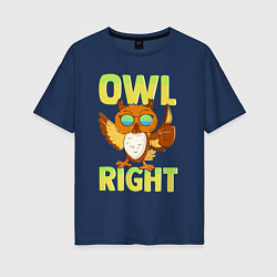 Женская футболка оверсайз Owl right - каламбур отлично