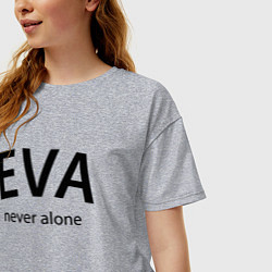 Футболка оверсайз женская Eva never alone - motto, цвет: меланж — фото 2