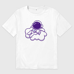 Футболка оверсайз женская Космонавт на облачке, цвет: белый