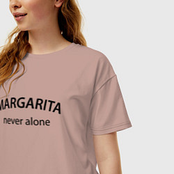 Футболка оверсайз женская Margarita never alone - motto, цвет: пыльно-розовый — фото 2