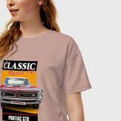 Футболка оверсайз женская Американский маслкар 60-х Pontiac GTO, цвет: пыльно-розовый — фото 2