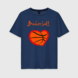 Футболка оверсайз женская Basket love, цвет: тёмно-синий