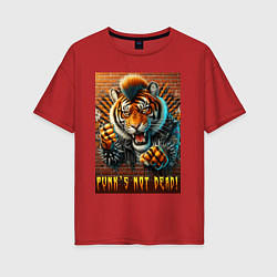 Футболка оверсайз женская Punks not dead - motto tiger, цвет: красный