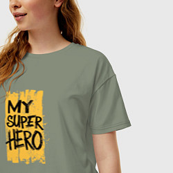 Футболка оверсайз женская Мой супергерой, цвет: авокадо — фото 2