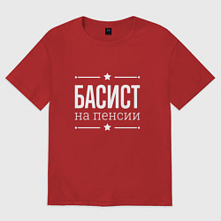 Женская футболка оверсайз Басист - на пенсии