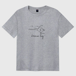 Женская футболка оверсайз Мечтай о большем