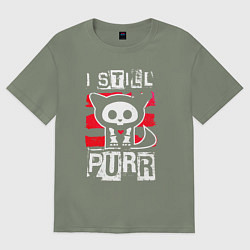 Женская футболка оверсайз Кот - я все еще мурлычу