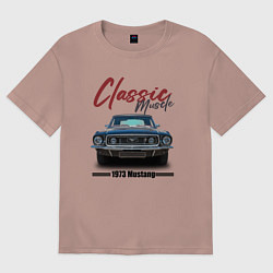 Футболка оверсайз женская Американский маслкар Ford Mustang 1973 года, цвет: пыльно-розовый