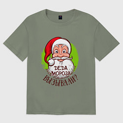 Женская футболка оверсайз Деда мороза вызывали
