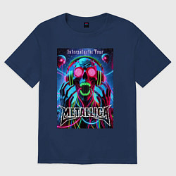 Футболка оверсайз женская Metallica - playbill of the intergalactic tour, цвет: тёмно-синий