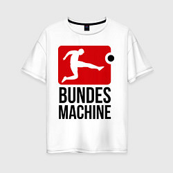 Женская футболка оверсайз Bundes machine football