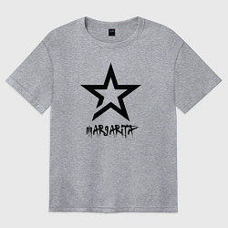 Женская футболка оверсайз Маргарита - звезда