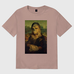 Женская футболка оверсайз Чубакка - Мона Лиза