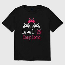 Женская футболка оверсайз Уровень 29 пройден