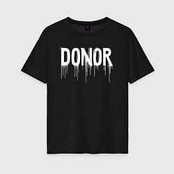 Футболка оверсайз женская Донор граффити-стиль, цвет: черный
