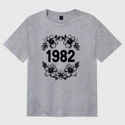 Футболка оверсайз женская Цветы и год 1982, цвет: меланж
