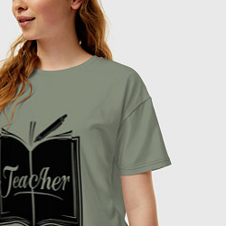 Футболка оверсайз женская Учитель книга и ручкой, цвет: авокадо — фото 2