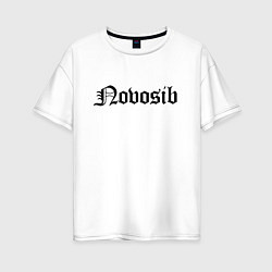 Футболка оверсайз женская Novosibirsk - Russia, цвет: белый