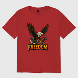Футболка оверсайз женская Freedom - орел, цвет: красный