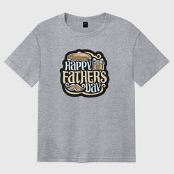 Футболка оверсайз женская Счастливого дня отца, цвет: меланж
