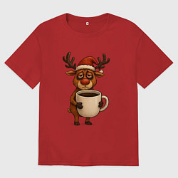 Женская футболка оверсайз Уставший олень с кофе